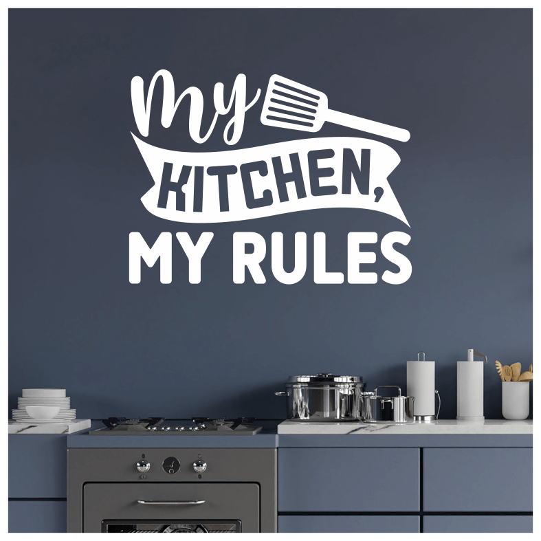 My Kitchen My Rules Inspirational Cutlery Quote Wall Sticker