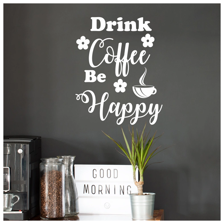 Drink Coffee Quote Wall Sticker