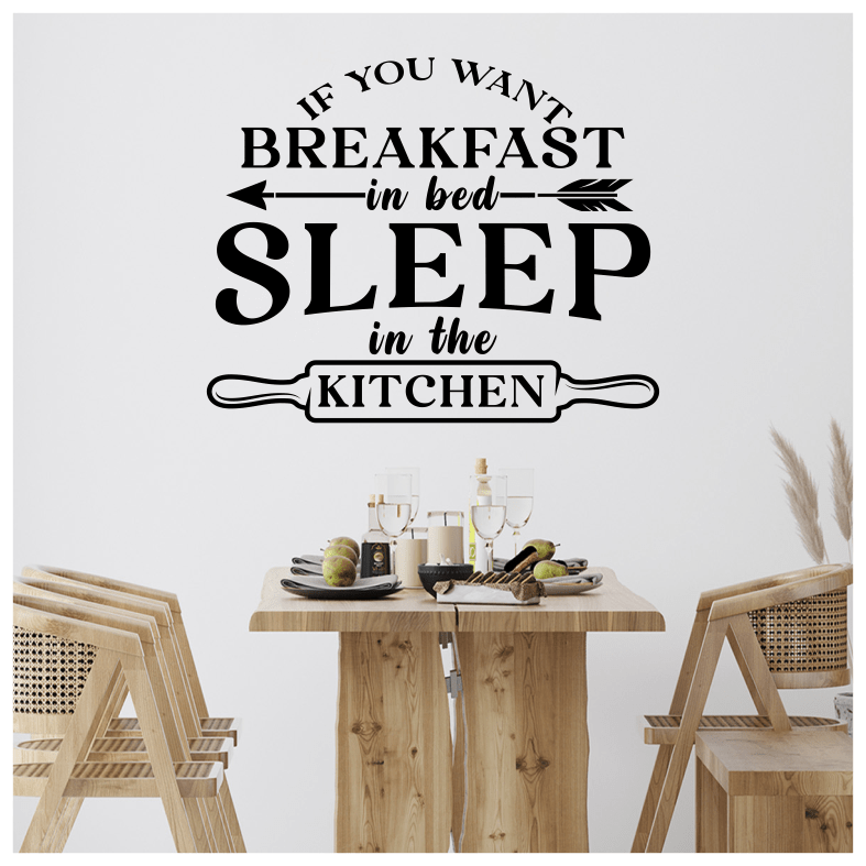 If You Want Breakfast Quote Wall Sticker