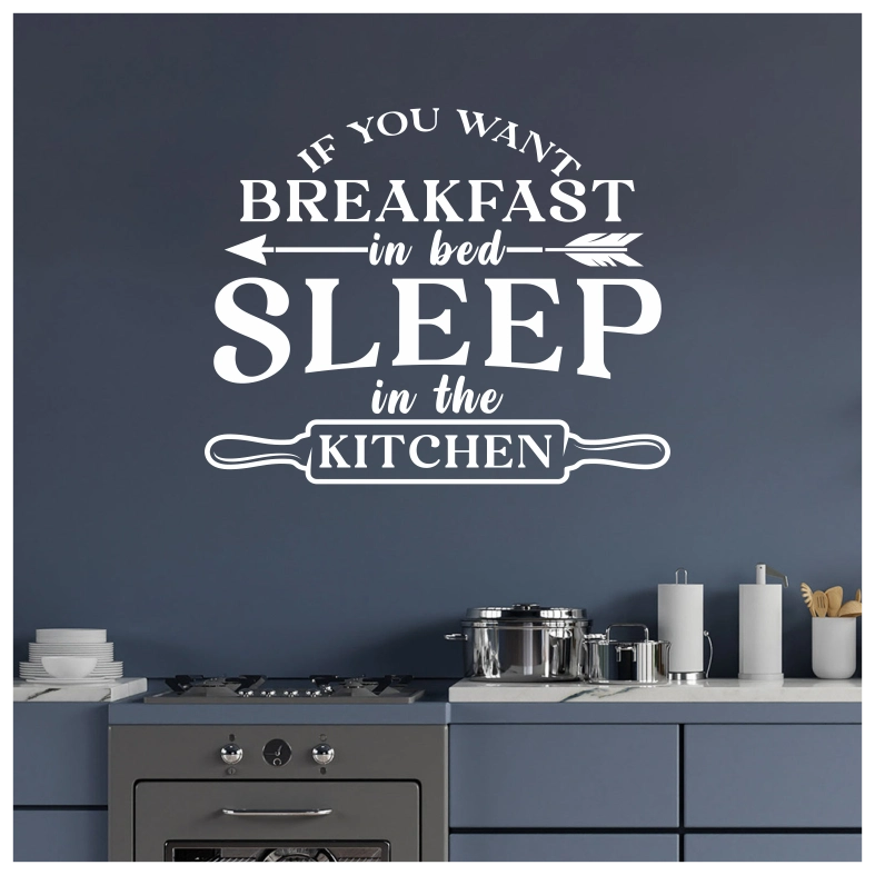 If You Want Breakfast Quote Wall Sticker