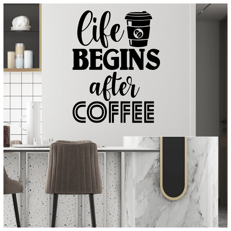 Life Begins After Coffee Quote Wall Sticker