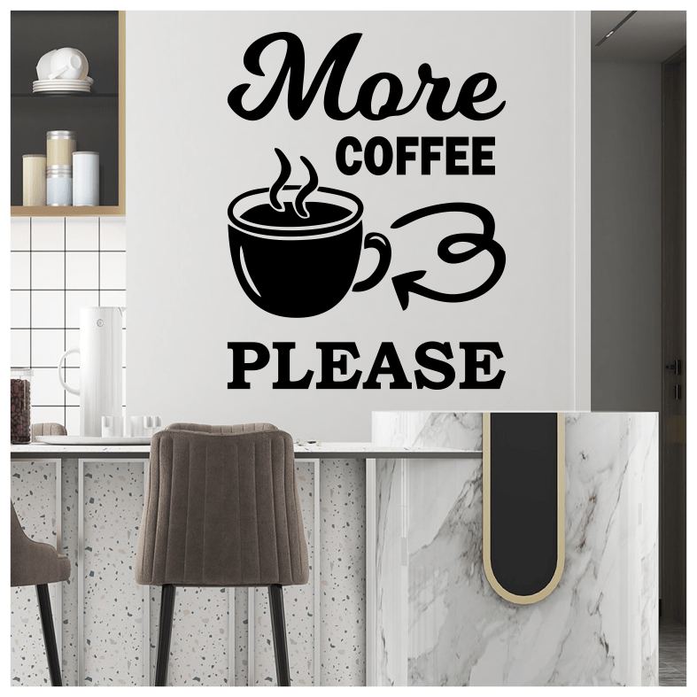 More Coffee Quote Wall Sticker