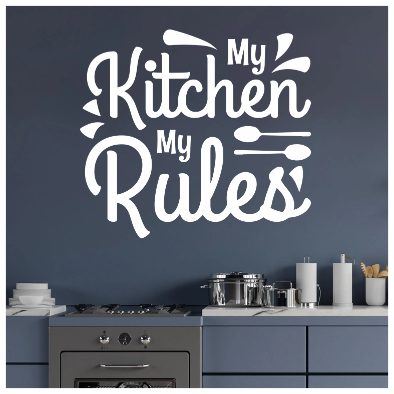 My Kitchen My Rules Spoons Quote Wall Sticker